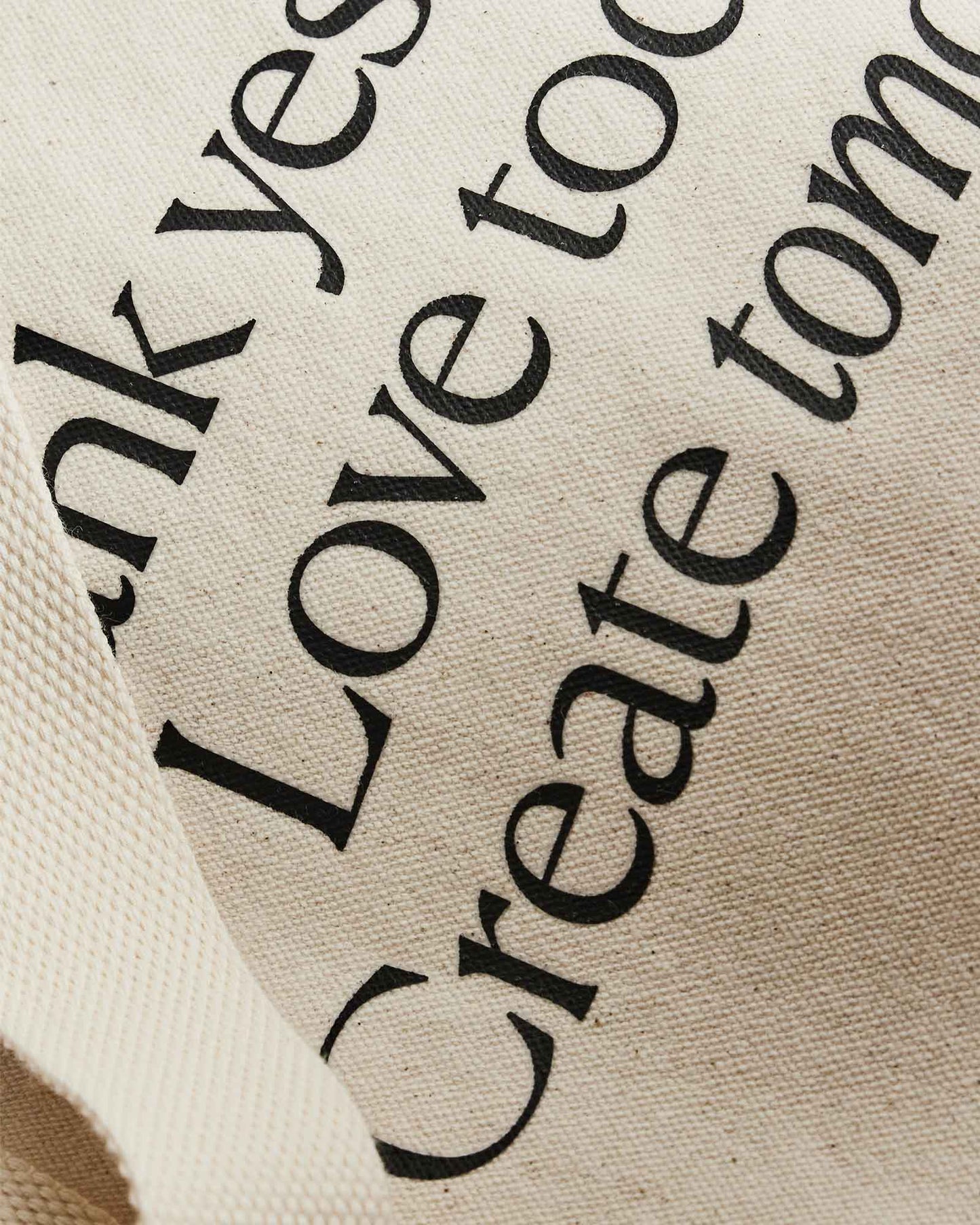 Thank yesterday. Love Today. Create tomorrow. ™ Organic Cotton Tote Bag by Intelligent Change