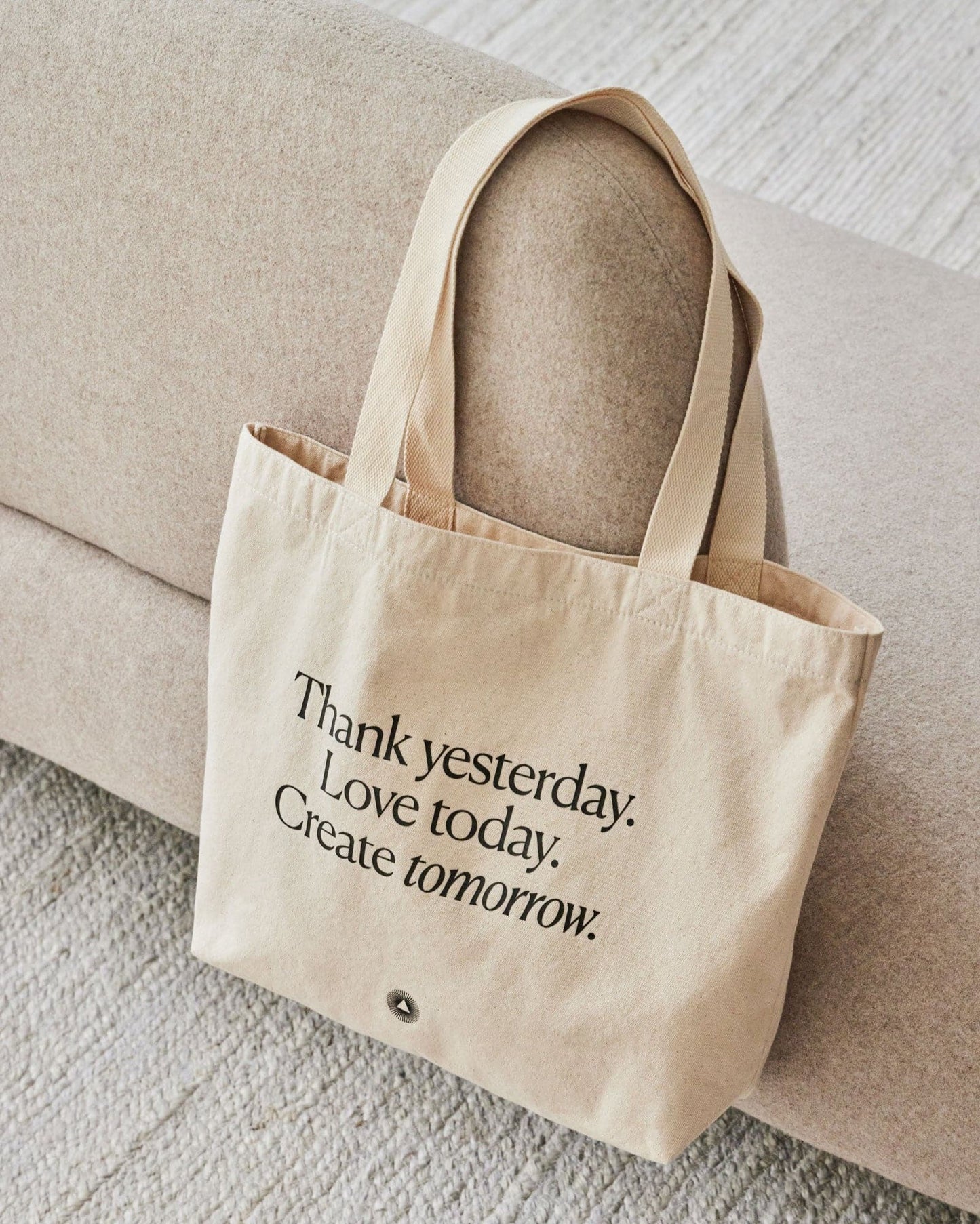 Thank yesterday. Love Today. Create tomorrow. ™ Organic Cotton Tote Bag by Intelligent Change